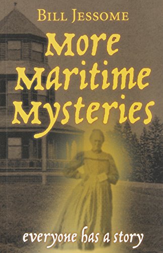More Maritime Mysteries : Everyone Has A Story