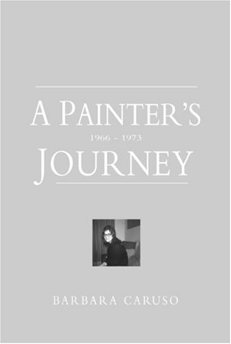 A Painter's Journey: 1974-79