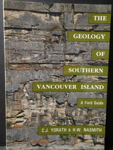 Geology Of Southern Vancouver Island : A Field Guide