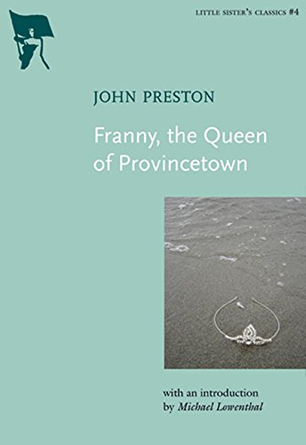 Franny, the Queen of Provincetown (Little Sister's Classics)