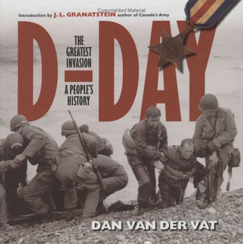 D-Day: the Greatest Invasion-a People's History