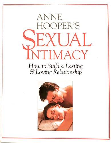 Sexual Intimacy How to Build a Lasting
