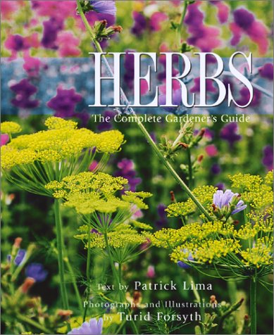 Herbs. The Complete Gardener's Guide