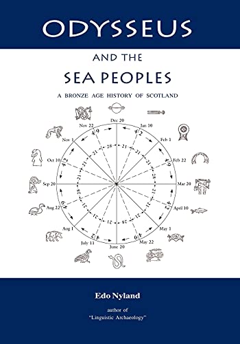 Odysseus and the Sea Peoples: A Bronze Age History of Scotland