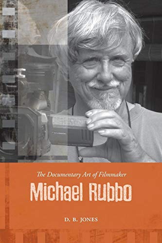 The Documentary Art of Filmmaker Michael Rubbo (Cinemas Off Centre, 4)