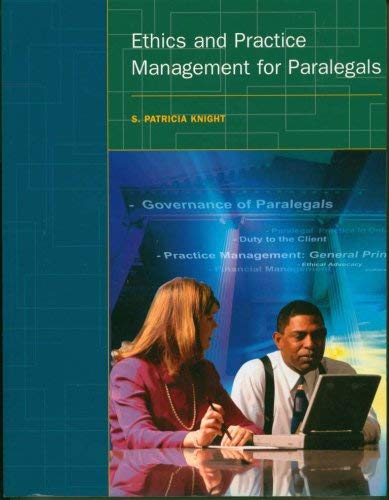 Ethics and Practice Management for Paralegals
