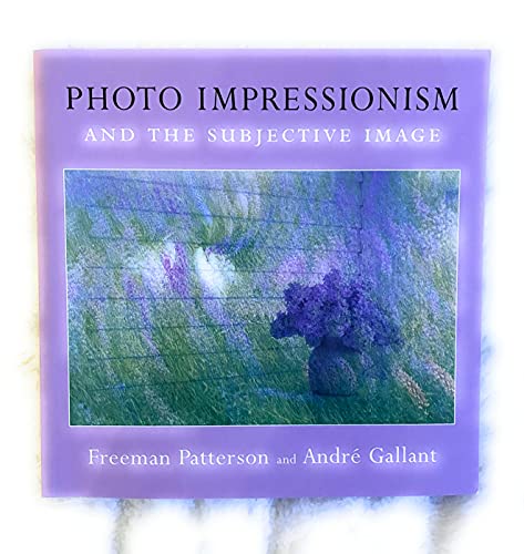 Photo Impressionism and the Subjective Image
