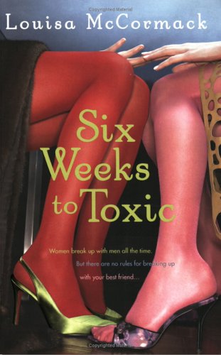 Six Weeks to Toxic