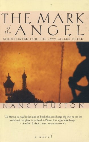 THE MARK OF THE ANGEL , a Novel