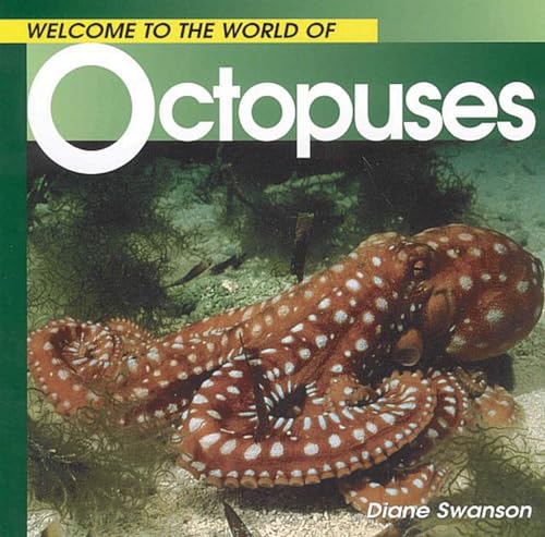Welcome to the World of Octopuses (Welcome to the World Series)