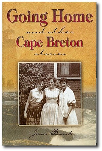 Going Home and Other Cape Breton Stories