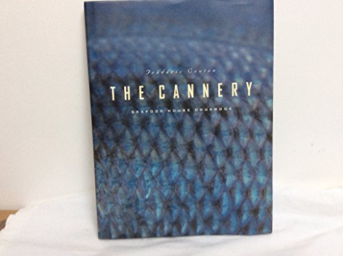 The Cannery Seafood House Cookbook