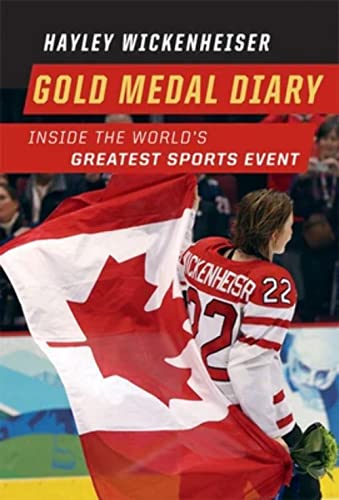 Gold Medal Diary: Inside the World's Greatest Sports Event