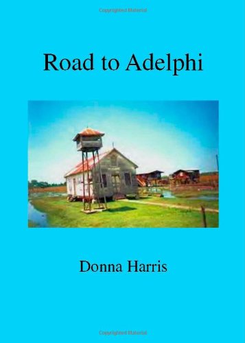 Road to Adelphi