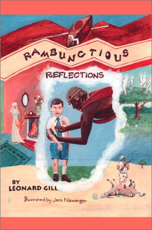 Rambunctious Reflections: The Rollicking Memoirs of an English Boy in Kenya