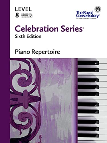 C6R08 - Celebration Series Sixth Edition - Piano Repertoire Level 8 - The Royal Conservatory
