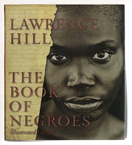 The Book of Negroes. Illustrated Edition
