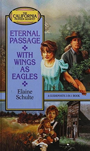 Eternal Passage (California Pioneer Series, Book 3)
