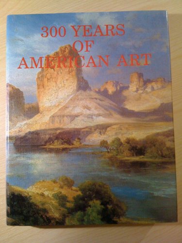 Three Hundred Years of American Art; 2 Volume Set