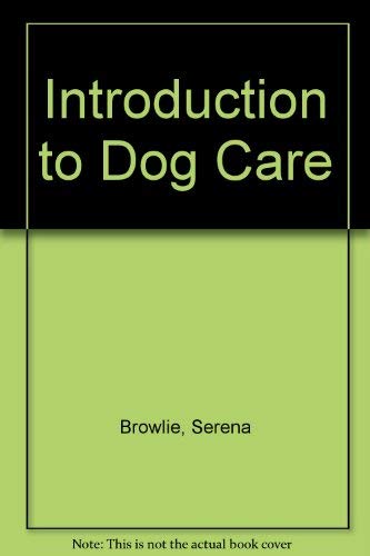 Introduction to Dog Care