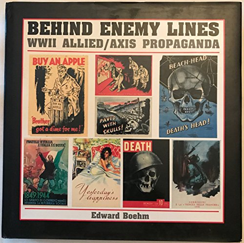 BEHIND ENEMY LINES : WWII Allied / Axis Propaganda : Rich Man's War! Poorr Man's Fight!