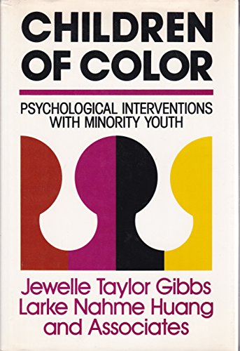 Children of Color: Psychological Interventions with Minority Youth