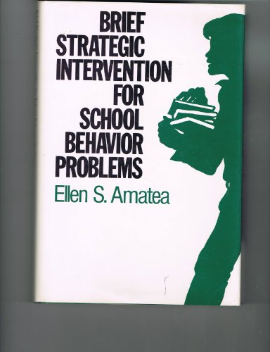 Brief Strategic Intervention for School Behavior Problems