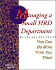 Managing a Small HRD Department