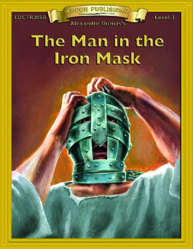 The Man in the Iron Mask (Bring the Classics to Life: Level 3)