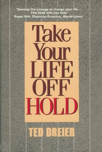 Take Your Life Off Hold: *Signed*
