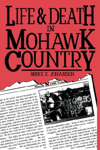 LIFE & DEATH IN MOHAWK COUNTRY