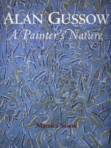 Alan Gussow: a Painter's Nature