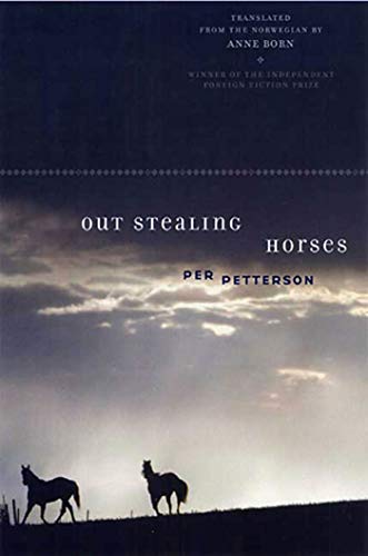 Out Stealing Horses (UNCORRECTED PROOF - SIGNED)