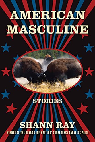 AMERICAN MASCULINE: Stories (Signed)