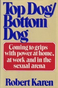 Top Dog/Bottom Dog