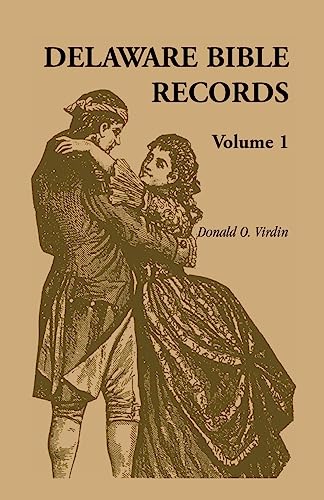 Delaware Bible Records Volumes 1, 2, 3 (Three Volumes)