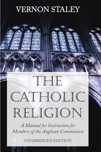 The Catholic Religion, Unabridged Edition (Paperback or Softback)