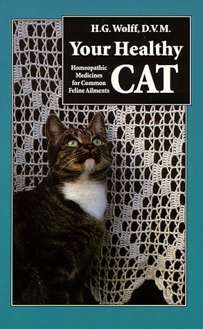 Your Healthy Cat: Homeopathic Medicines for Common Feline Ailments
