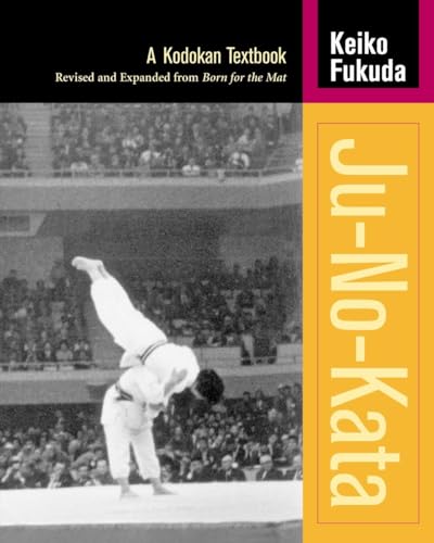 Ju-No-Kata: A Kodokan Textbook (SIGNED)
