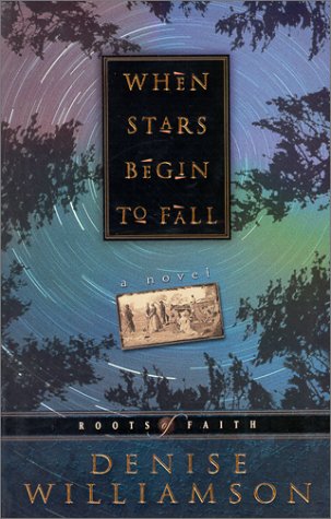 When Stars Begin to Fall (Roots of Faith, 2)