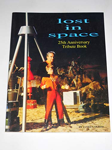 Lost In Space: 25th Anniversary Tribute Book