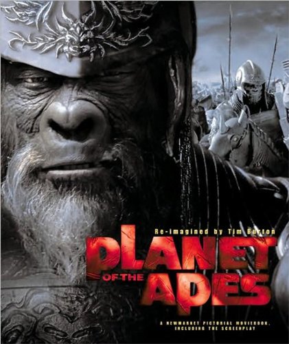 Planet of the Apes. Re-imagined by Tim Burton