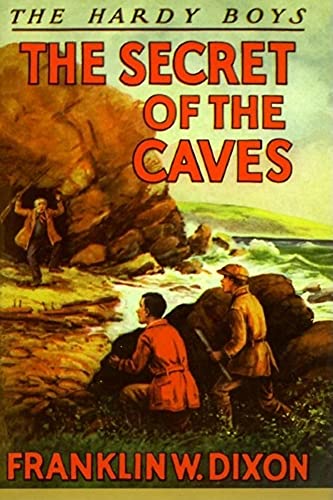 The Hardy Boys:; the secret of the caves