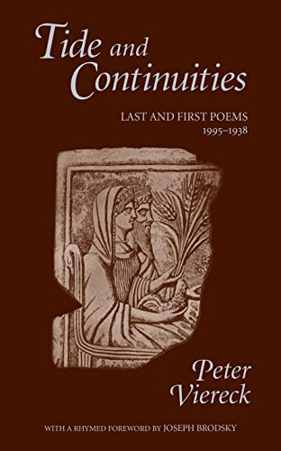 Tide and Continuities: Last and First Poems, 1995-1938.