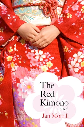 The Red Kimono: A Novel ***AUTHOR SIGNED***