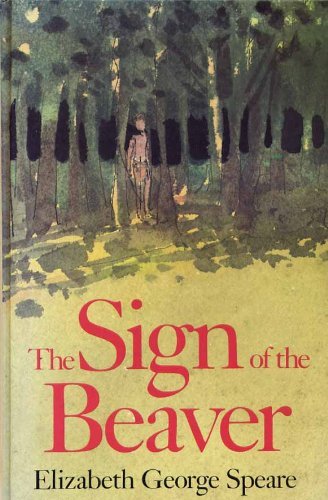 Sign of the Beaver (Isis Large Print for Children Cornerstone)