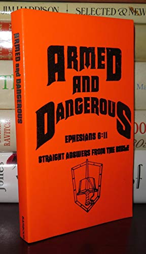 Armed and Dangerous