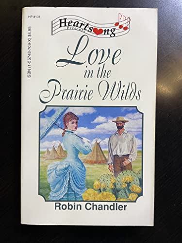 Love in the Prairie Wilds (Heartsong Presents)