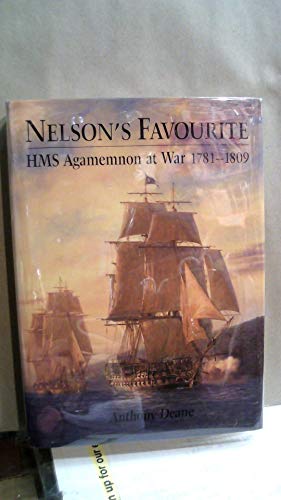 Nelson's Favourite : HMS Agamemnon, 1781-1809