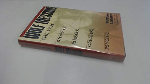 Wolf Messing : The True Story of Russia's Greatest Psychic